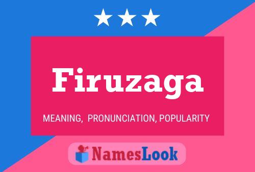 Firuzaga Name Poster