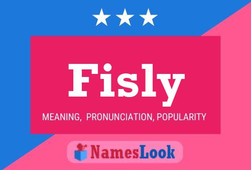 Fisly Name Poster