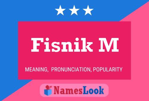 Fisnik M Name Poster