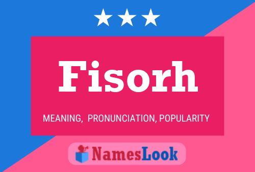 Fisorh Name Poster