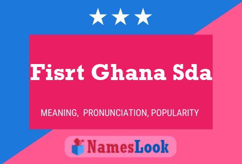 Fisrt Ghana Sda Name Poster