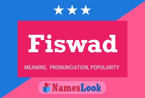 Fiswad Name Poster