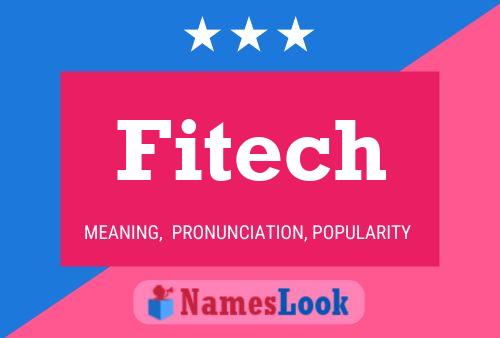 Fitech Name Poster