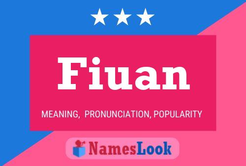 Fiuan Name Poster