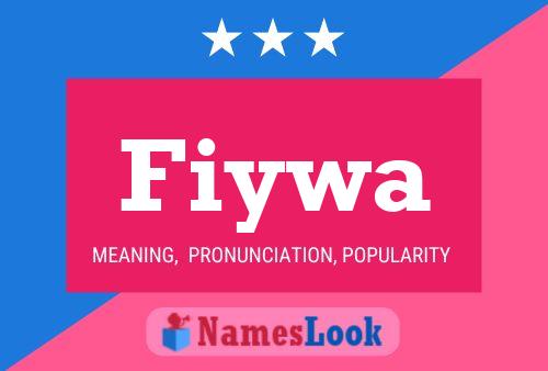 Fiywa Name Poster