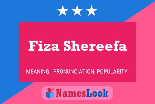 Fiza Shereefa Name Poster