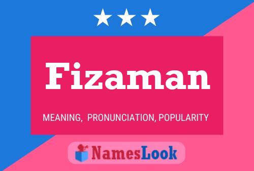 Fizaman Name Poster