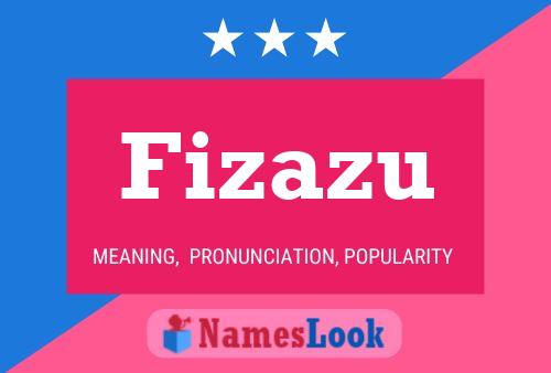 Fizazu Name Poster