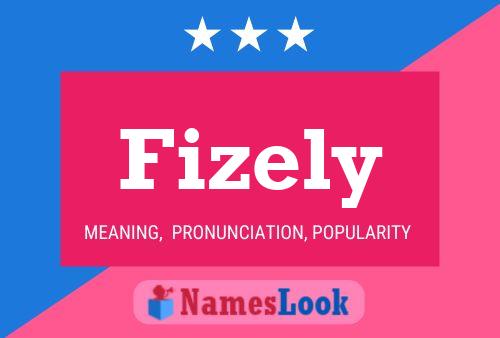 Fizely Name Poster