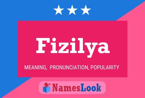 Fizilya Name Poster