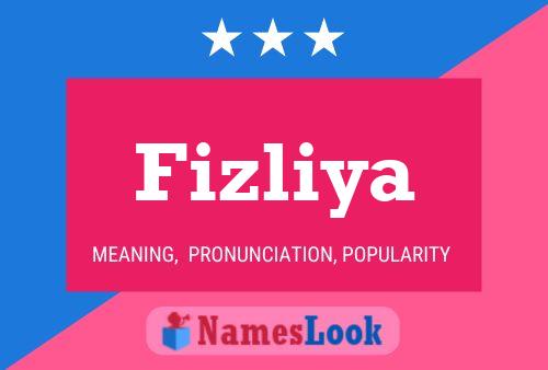 Fizliya Name Poster