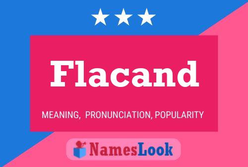 Flacand Name Poster