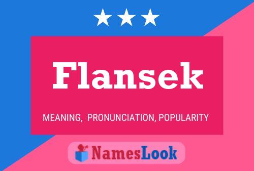 Flansek Name Poster