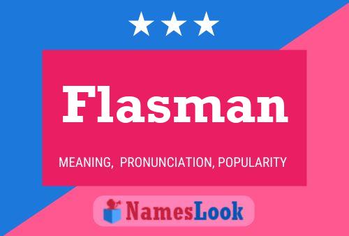 Flasman Name Poster