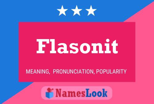 Flasonit Name Poster