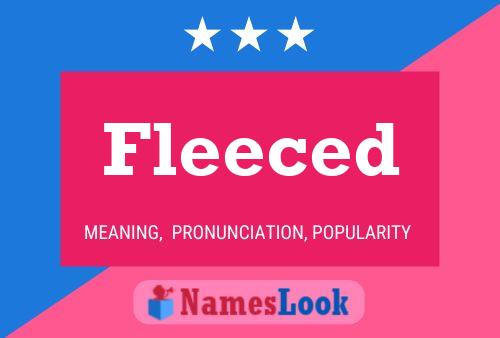 Fleeced Name Poster