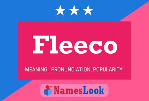 Fleeco Name Poster