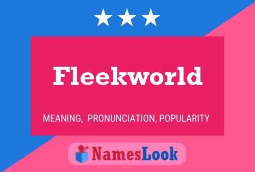 Fleekworld Name Poster