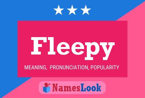 Fleepy Name Poster