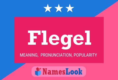 Flegel Name Poster