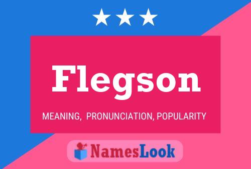 Flegson Name Poster