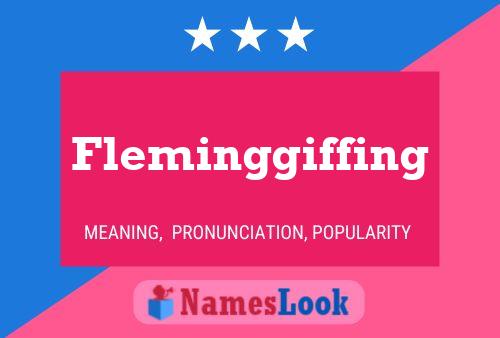 Fleminggiffing Name Poster