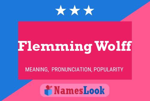 Flemming Wolff Name Poster