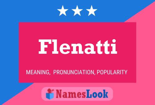 Flenatti Name Poster