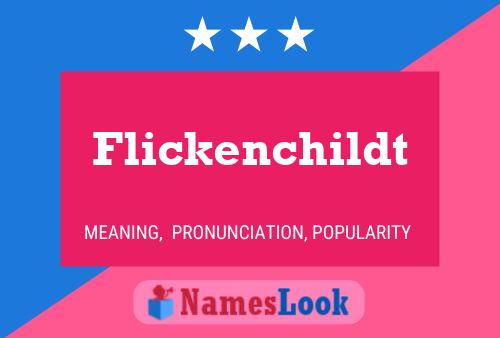 Flickenchildt Name Poster