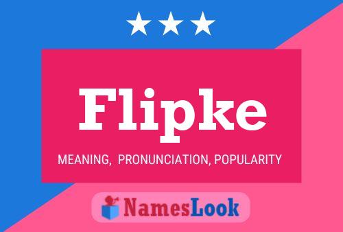 Flipke Name Poster