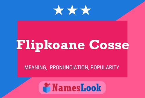 Flipkoane Cosse Name Poster