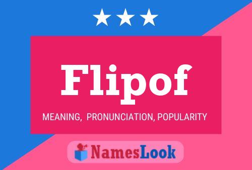 Flipof Name Poster