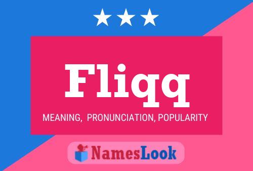 Fliqq Name Poster