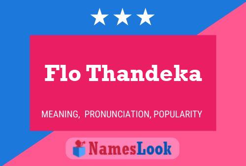 Flo Thandeka Name Poster