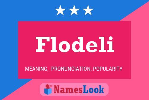 Flodeli Name Poster