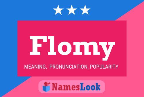 Flomy Name Poster