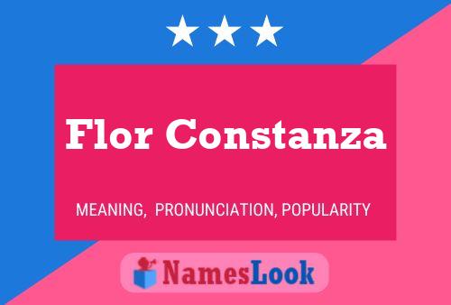 Flor Constanza Name Poster