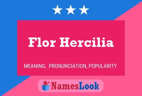 Flor Hercilia Name Poster