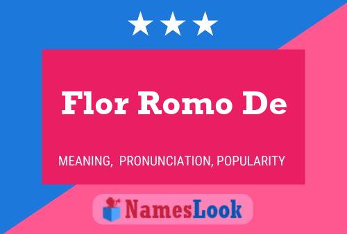 Flor Romo De Name Poster