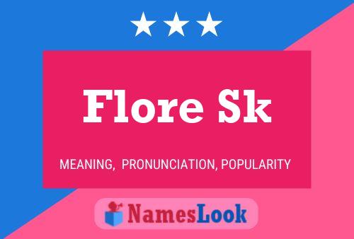 Flore Sk Name Poster