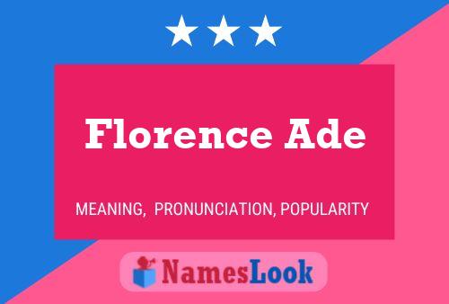 Florence Ade Name Poster