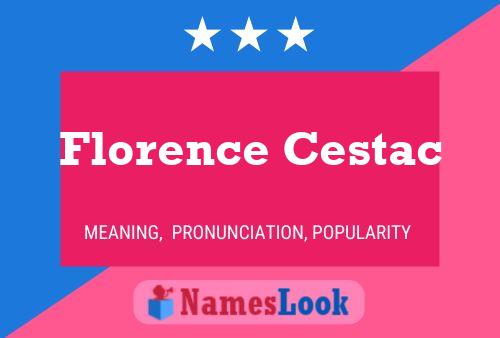 Florence Cestac Name Poster