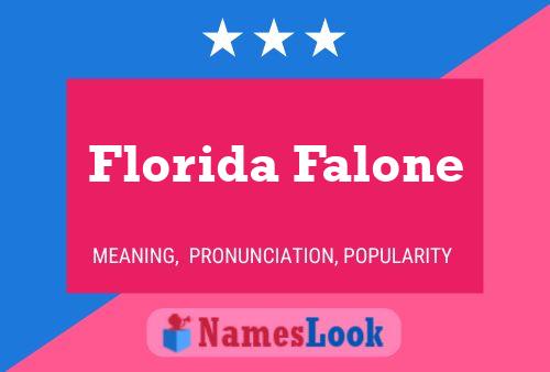 Florida Falone Name Poster