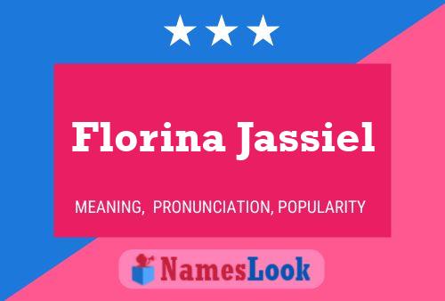 Florina Jassiel Name Poster