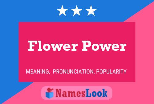 Flower Power Name Poster