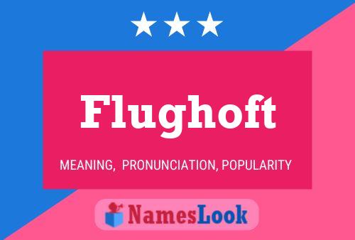 Flughoft Name Poster