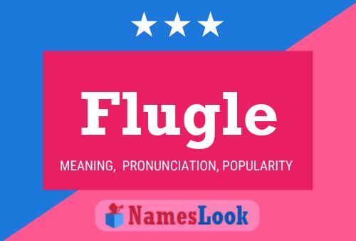 Flugle Name Poster