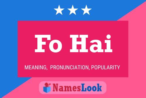 Fo Hai Name Poster