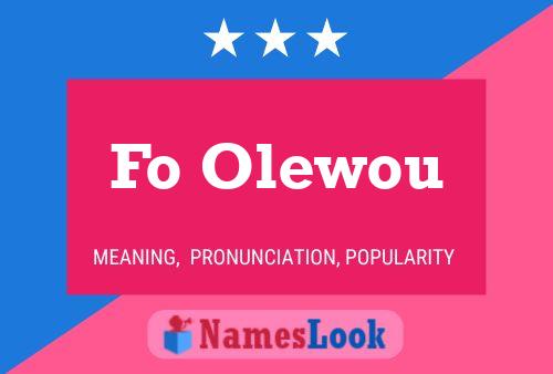 Fo Olewou Name Poster