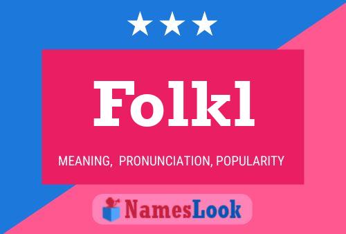 Folkl Name Poster